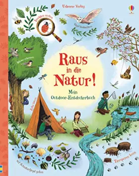 Couverture du produit · Raus in die Natur!: Mein Outdoor-Entdeckerbuch
