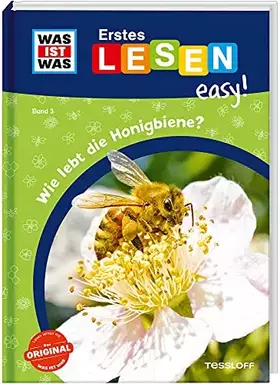 Couverture du produit · WAS IST WAS Erstes Lesen easy! Band 3. Wie lebt die Honigbiene?