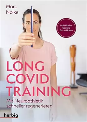 Couverture du produit · Long Covid Training: Mit Neuroathletik schneller regenerieren Individuelles Training für zu Haus
