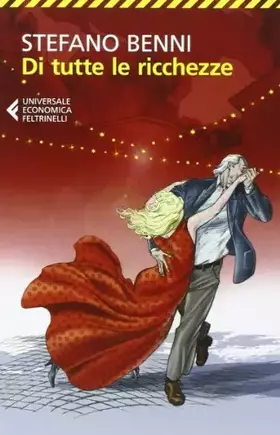 Couverture du produit · Di tutte le ricchezze - Paperback ed. 2014