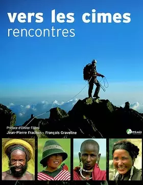 Couverture du produit · Vers les cimes, rencontres