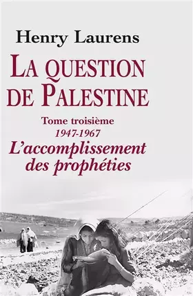 Couverture du produit · La question de Palestine, tome 3
