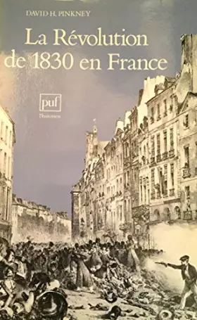 Couverture du produit · La Révolution de 1830 en France