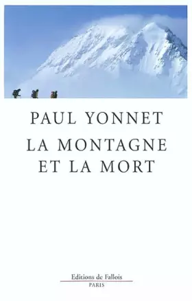 Couverture du produit · La Montagne et la mort