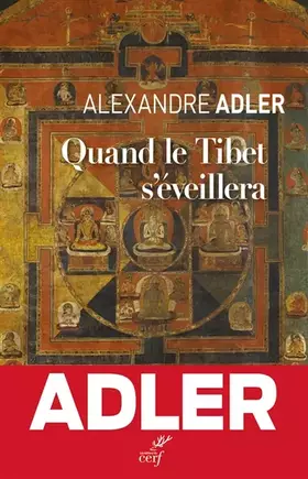 Couverture du produit · Quand le Tibet s'éveillera