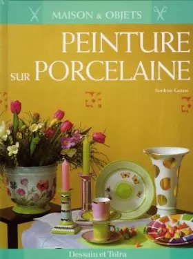 Couverture du produit · Peinture sur porcelaine