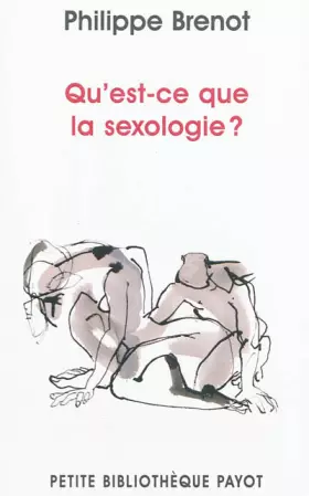 Couverture du produit · Qu'est-ce que la sexologie ?