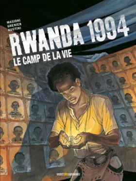 Couverture du produit · Rwanda 1994, Tome 2 : Le camp de la vie