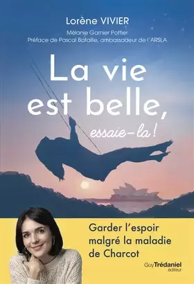 Couverture du produit · La vie est belle, essaie-la!