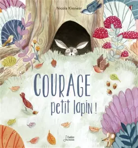 Couverture du produit · Courage, petit lapin !