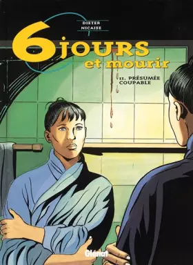 Couverture du produit · Six jours et mourir, tome 2