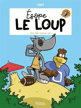 Couverture du produit · Ésope le loup T02: Touti rikiki maousse costo