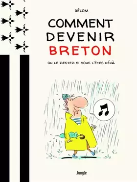 Couverture du produit · Comment devenir Breton ? Ou le rester si vous l'êtes déjà