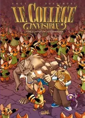Couverture du produit · Collège invisible - Tome 3 - Astralum Cauchemardem
