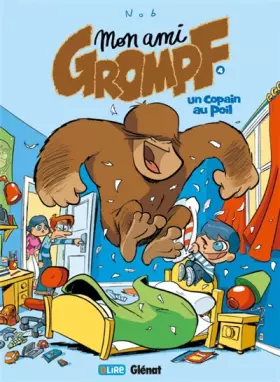 Couverture du produit · Mon ami Grompf, Tome 4 : Un copain au poil