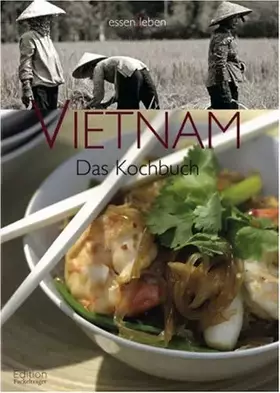 Couverture du produit · Vietnam: Das Kochbuch