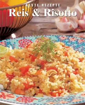 Couverture du produit · Reis und Risotto. Beste Rezepte
