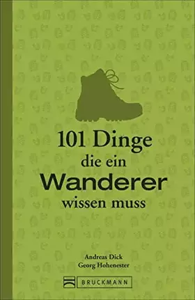 Couverture du produit · 101 Dinge, die ein Wanderer wissen muss