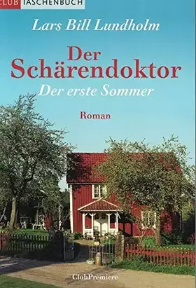 Couverture du produit · Der Schärendoktor - der erste Sommer
