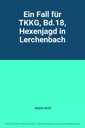 Couverture du produit · Ein Fall für TKKG, Bd.18, Hexenjagd in Lerchenbach