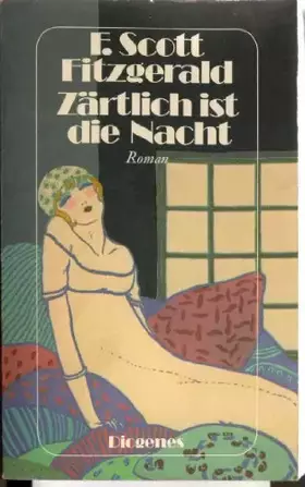 Couverture du produit · Zärtlich ist die Nacht. Roman