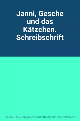 Couverture du produit · Janni, Gesche und das Kätzchen. Schreibschrift