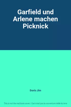 Couverture du produit · Garfield und Arlene machen Picknick