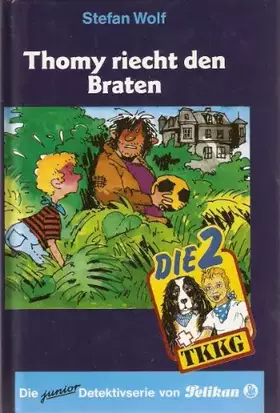 Couverture du produit · Die 2 + TKKG / Tomy riecht den Braten