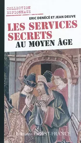 Couverture du produit · Les services secrets au Moyen Âge
