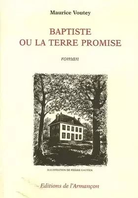 Couverture du produit · Baptiste ou la terre promise