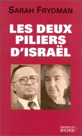 Couverture du produit · Les Deux Piliers d'Israël : Golda Meir et Menahem Begin