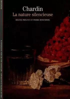 Couverture du produit · Chardin : La nature silencieuse