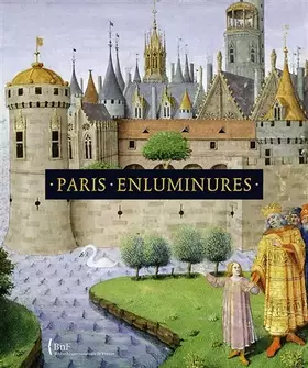 Couverture du produit · Paris. Enluminure