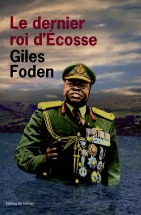 Couverture du produit · Le dernier roi d'Écosse