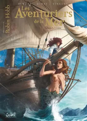 Couverture du produit · Les Aventuriers de la mer T01: Vivacia