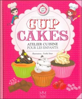 Couverture du produit · Cup Cakes - Atelier cuisine pour les enfants