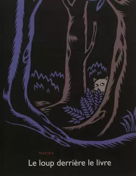 Couverture du produit · Loup derriere le livre (Le)