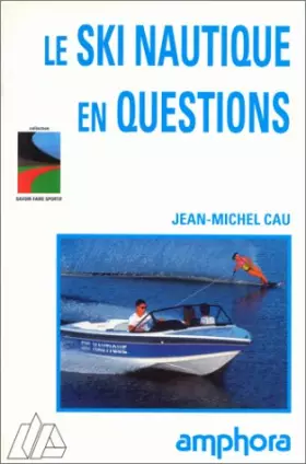Couverture du produit · Le ski nautique en questions