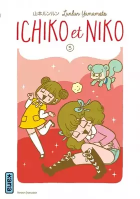 Couverture du produit · Ichiko et Niko - Tome 5