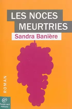 Couverture du produit · Les Noces meurtries
