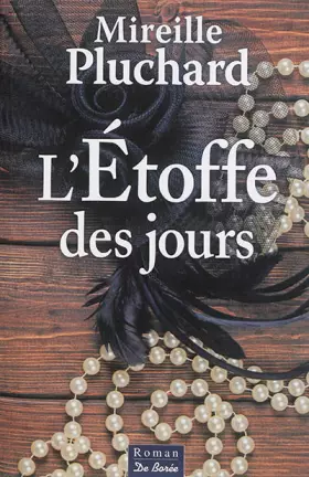 Couverture du produit · Etoffe des Jours (l')