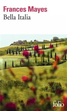 Couverture du produit · Bella Italia: La douceur de vivre en Italie