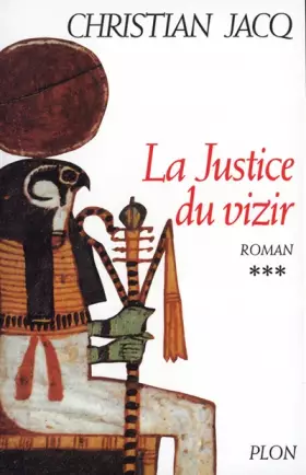 Couverture du produit · Le Juge d'Egypte, tome 3 : La Justice du vizir