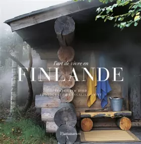 Couverture du produit · L'art de vivre en Finlande