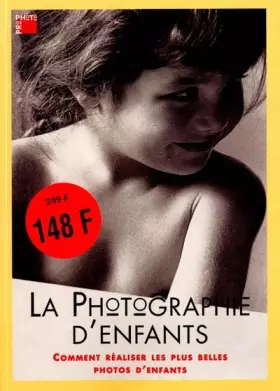 Couverture du produit · La photographie d'enfants. Comment réaliser les plus belles photos d'enfants