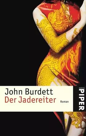 Couverture du produit · Der Jadereiter: Thriller (Piper Taschenbuch, Band 4599)