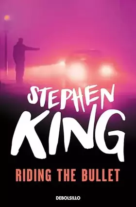 Couverture du produit · Riding The Bullet: (Montado en La Bala): 102 (Best Seller)