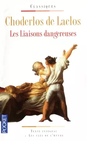 Couverture du produit · Les liaisons dangereuses