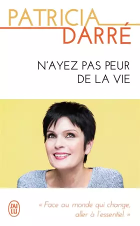 Couverture du produit · N'ayez pas peur de la vie