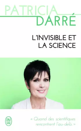 Couverture du produit · L'invisible et la science